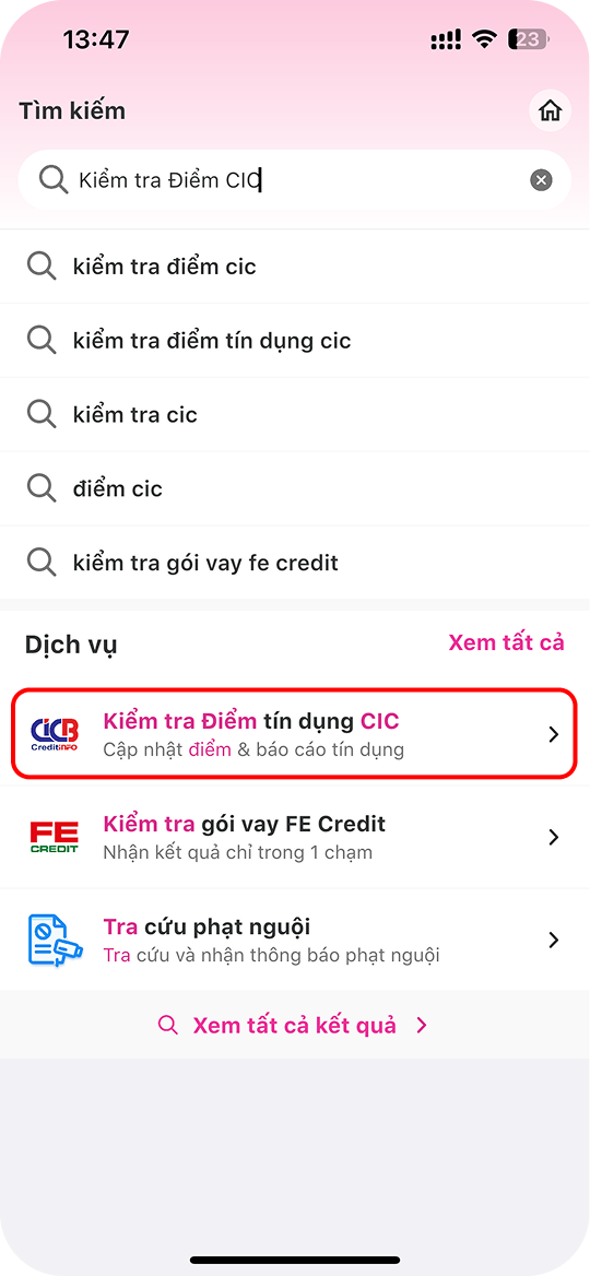 Nhập “Kiểm tra Điểm CIC” vào thanh tìm kiếm hoặc truy cập vào màn hình Trung Tâm Tài Chính và chọn biểu tượng “Kiểm tra Điểm CIC