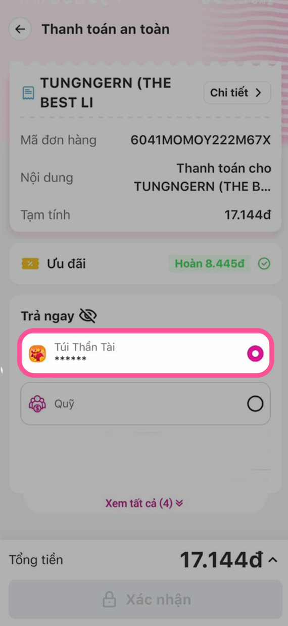 Kiểm tra thông tin thanh toán và lựa chọn nguồn tiền thanh toán > Xác nhận