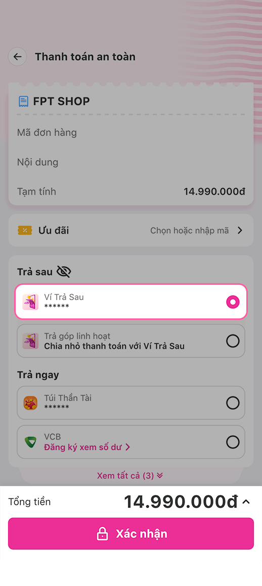Bước 2: Lựa chọn Ví Trả Sau là phương thức thanh toán tại màn hình Thanh Toán An Toàn.