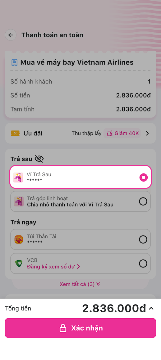Bước 4: Ở bước thanh toán an toàn, chọn nguồn tiền Trả Sau