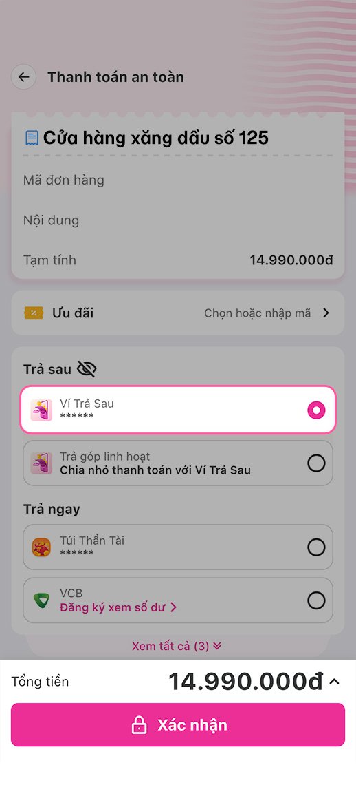 Bước 2: Lựa chọn Ví Trả Sau là phương thức thanh toán tại màn hình Thanh Toán An Toàn. 