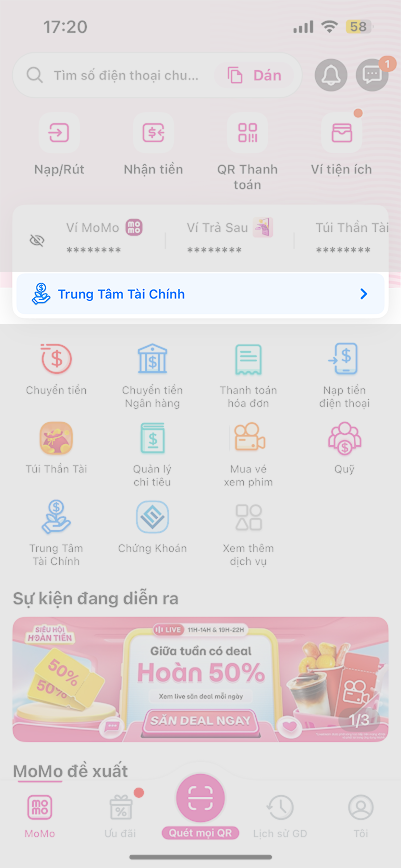 Mở Ứng dụng MoMo, và vào Trung Tâm Tài Chính
