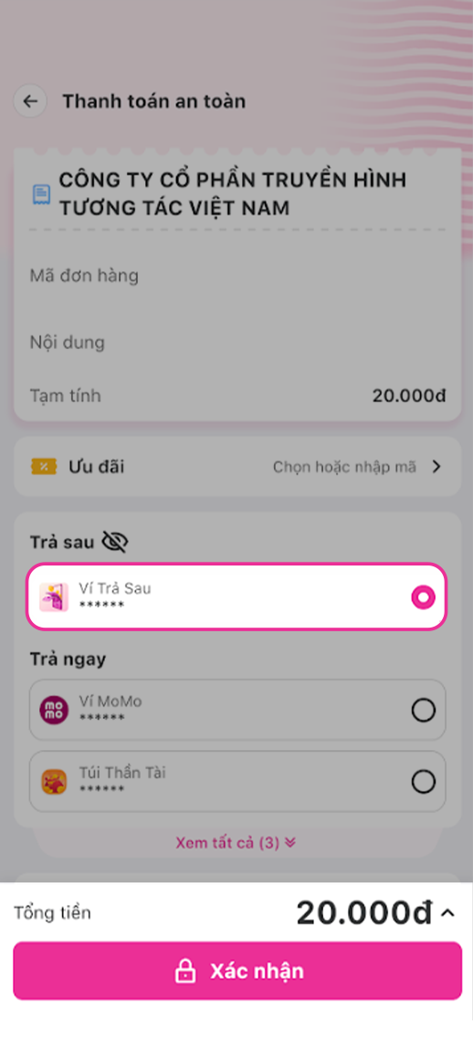 Bước 3: Tại Ứng dụng MoMo, ở bước thanh toán an toàn, chọn nguồn tiền Ví Trả Sau