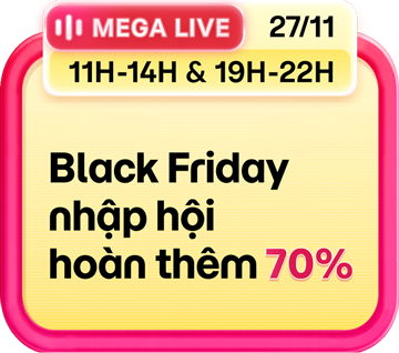 Black Friday nhập hội hoàn thêm 70%