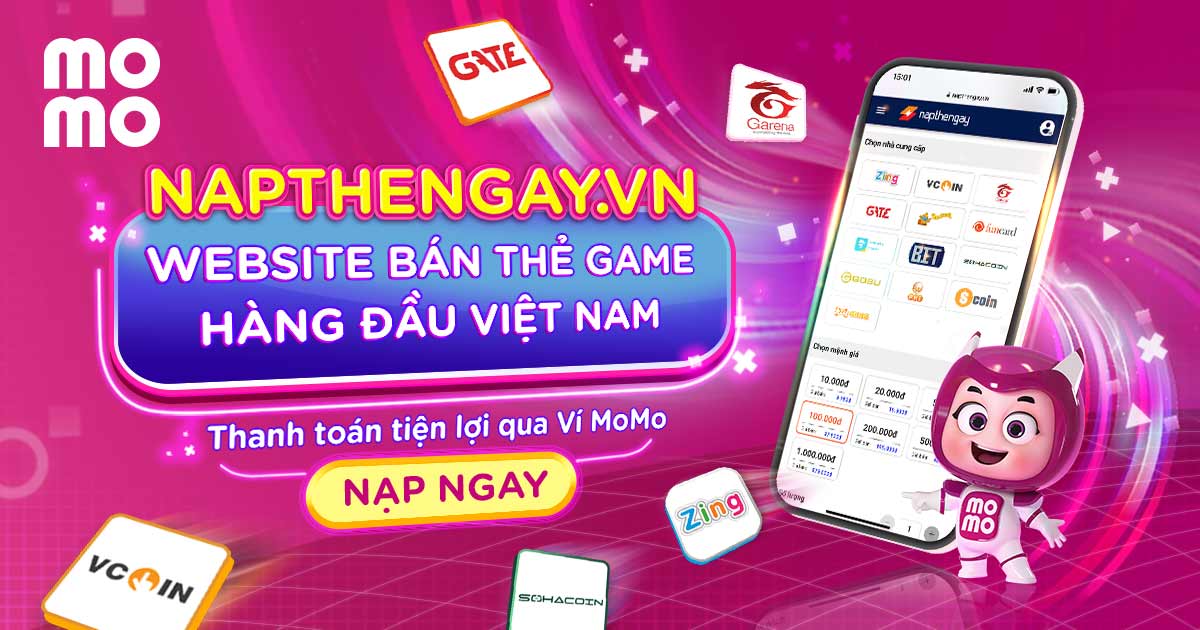 Mua mọi thẻ game trên Napthengay.vn thanh toán tiện lợi qua Ví MoMo