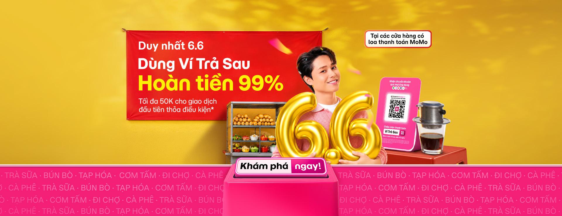 ví trả sau hoàn tiền 6.6